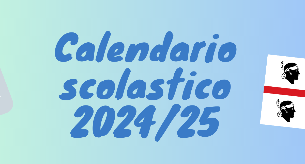 Calendario scolastico regionale – Sardegna – as 2024/2025