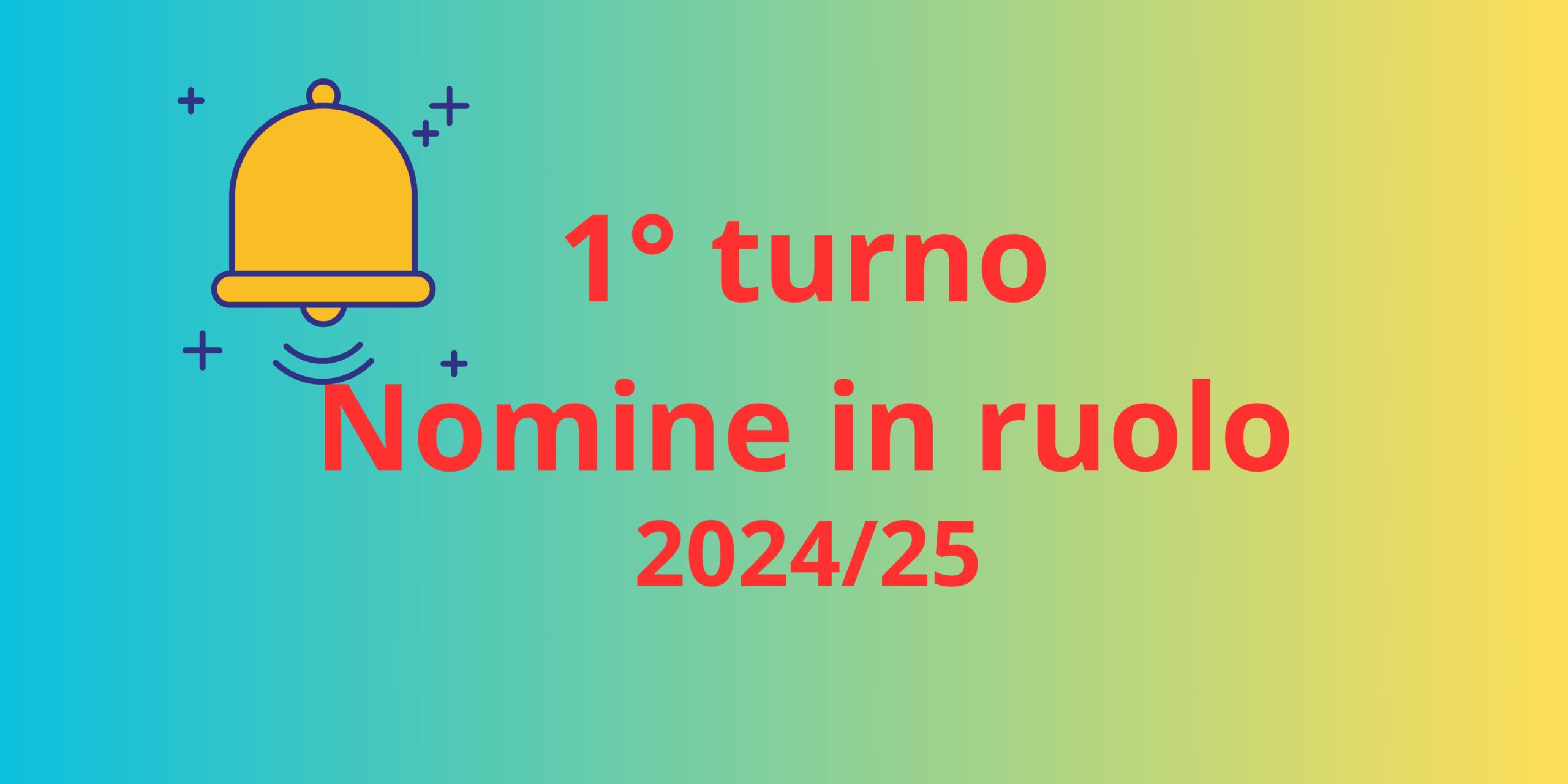 IMMISSIONI IN RUOLO – 1° TURNO – FASE 2 SCADE IL 16 AGOSTO