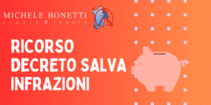 RICORSO DECRETO SALVA INFRAZIONI 2024