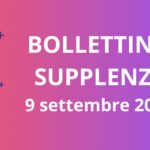 BOLLETTINO NOMINE DOCENTI SUPPLENTI  (CON RETTIFICHE DEL 10 e 11.09.2024)