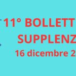 11° BOLLETTINO NOMINE DOCENTI SUPPLENTI - 16 dicembre 2024