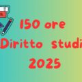 150 ORE 2025. GRADUATORIA PROVVISORIA